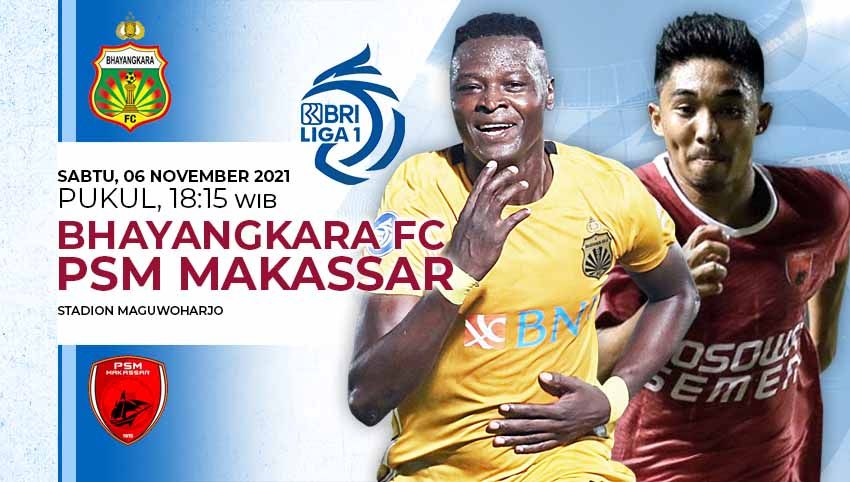 Prediksi pekan ke-11 BRI Liga 1 2021/22 antara Bhayangkara FC menghadapi PSM Makassar di Stadion Maguwoharjo, Sleman, Sabtu (06/11/21). Copyright: © INDOSPORT
