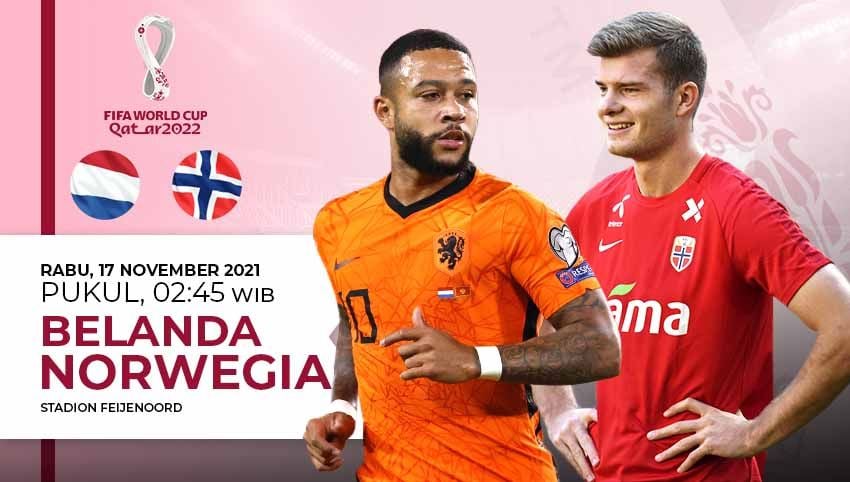 Berikut link live streaming pertandingan pamungkas Kualifikasi Piala Dunia 2022 Grup G zona Eropa antara Belanda vs Norwegia. Copyright: © INDOSPORT