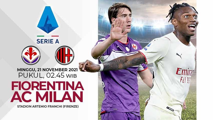 Berikut link live streaming pertandingan Liga Italia 2021/22 pekan ke-13 antara Fiorentina vs AC Milan. Copyright: © Grafis: Yuhariyanto/Indosport.com