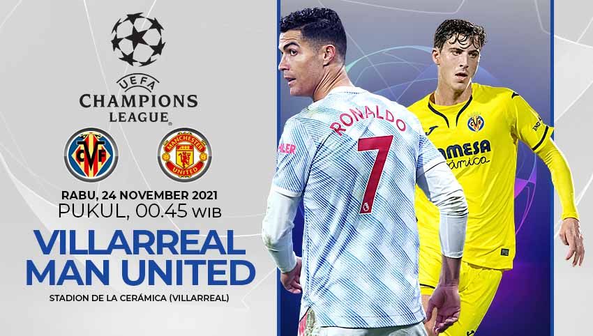 Prediksi pertandingan Grup F matchday ke-5 Liga Champions antara Villarreal vs Manchester United yang akan berlangsung Rabu (24/11/21) pukul 00.45 WIB. Copyright: © Grafis: Yuhariyanto/Indosport.com