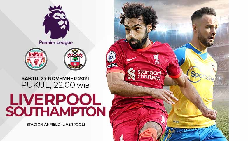Pertandingan antara Liverpool vs Southampton (Liga Inggris). Copyright: © Grafis: Yuhariyanto/Football265.com