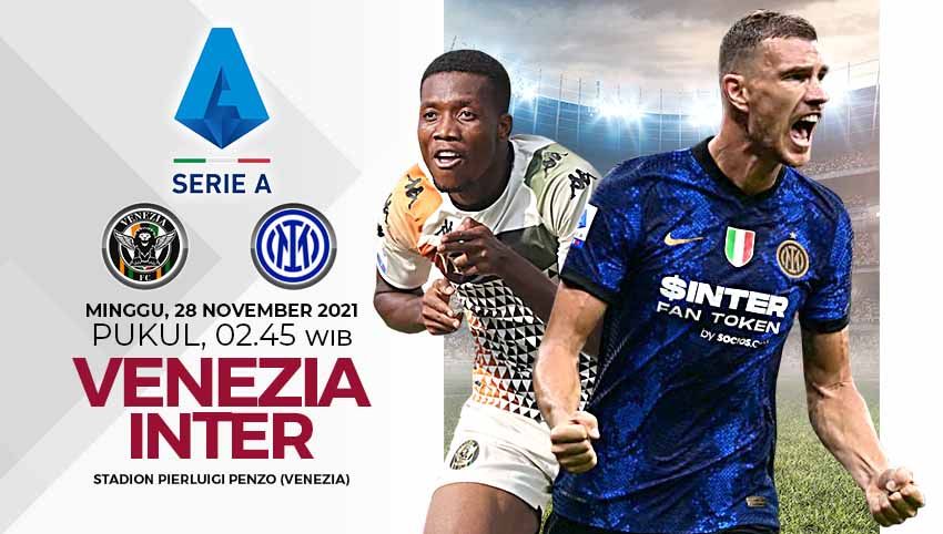 Inter Milan akan bertandang ke kandang Venezia di laga pekan ke-14 Serie A Italia dan Anda bisa menyaksikan pertandingan tersebut melalui live streaming. Copyright: © Grafis: Yuhariyanto/INDOSPORT.com