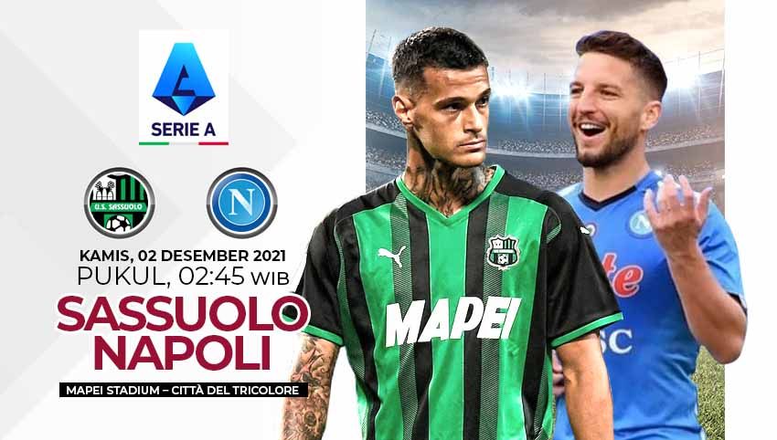 Berikut prediksi pertandingan pekan ke-15 Liga Italia antara tim kuda hitam, Sassuolo, melawan pimpinan klasemen Napoli, Kamis (02/12/21). Copyright: © INDOSPORT