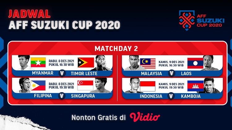 Jadwal dan link streaming matchday 2 Piala AFF 2020 di Vidio. Copyright: © Vidio