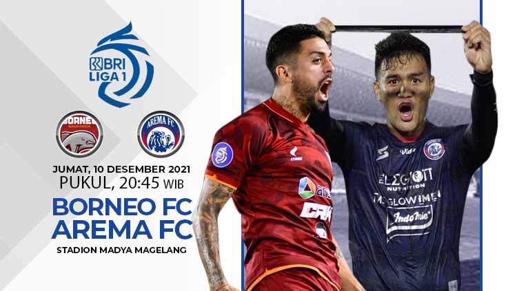 Prediksi Borneo FC vs Arema FC pada pekan ke-16 Liga 1 2021/2020 di Stadion Mochamad Soebroto Magelang, Jumat (10/12/21). Copyright: © INDOSPORT