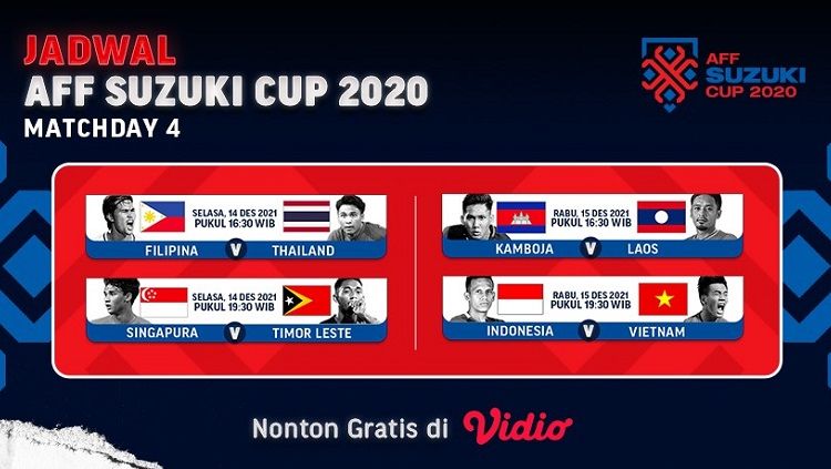 Jadwal Dan Link Live Streaming Matchday 4 Piala AFF 2020 Di Vidio ...