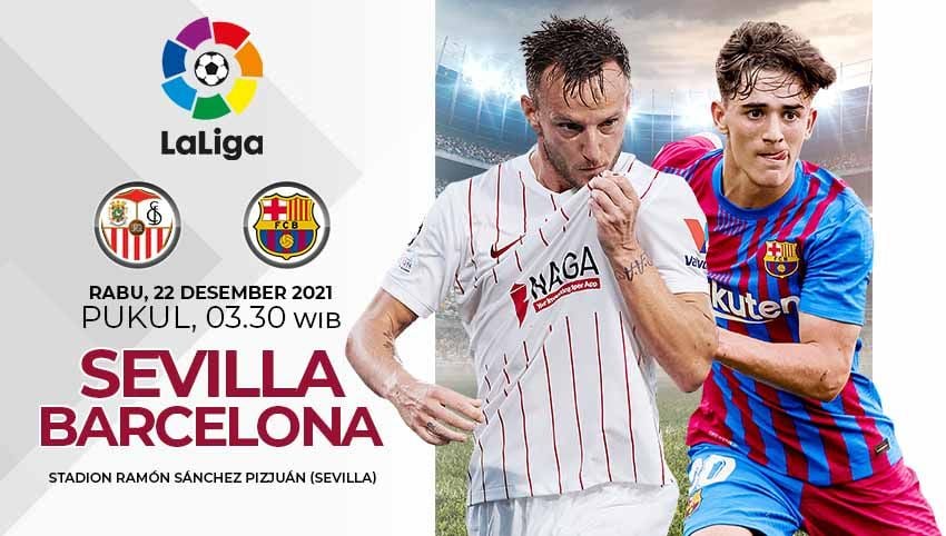 Berikut link live streaming pertandingan Liga Spanyol 2021-22 di laga tunda pekan ke-4 antara Sevilla vs Barcelona pada Rabu (22/12/21) pukul 03:30 WIB. Copyright: © Grafis: Yuhariyanto/Indosport.com