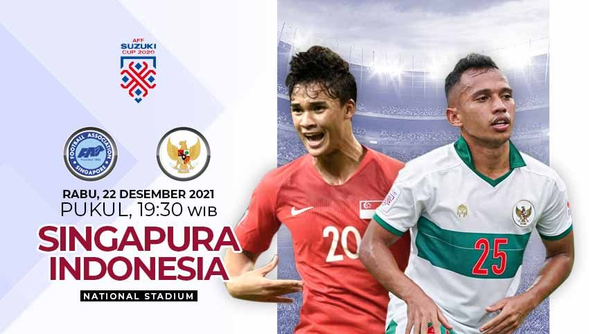 Singapura vs Indonesia di semifinal Piala AFF 2020 Copyright: © INDOSPORT