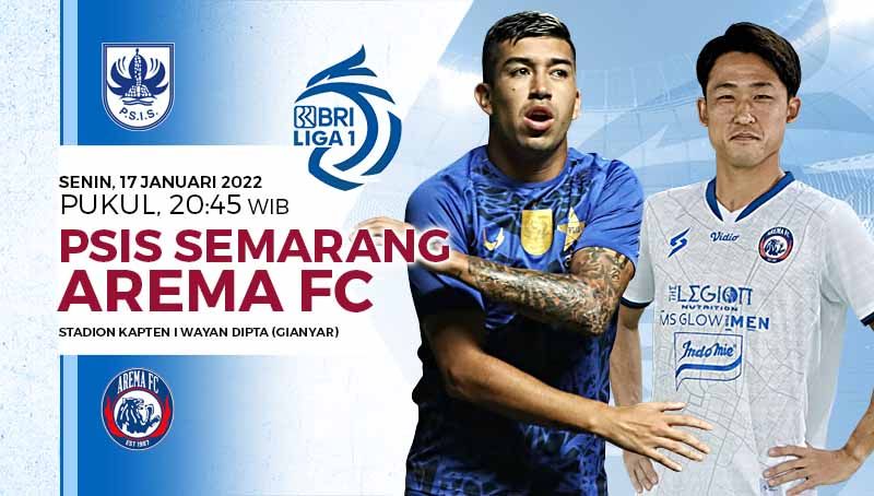 Arema FC akan berhadapan dengan PSIS Semarang pada pekan ke-20 Liga 1 2021/2022, Senin (17/01/22).  Copyright: © Grafis: Yuhariyanto/INDOSPORT.com