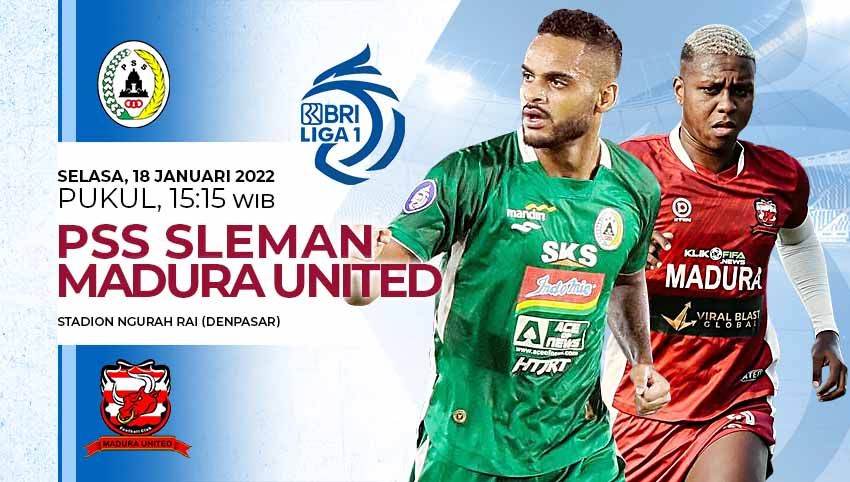 Berikut link live streaming pertandingan BRI Liga 1 2021-2022 pekan ke-20 antara PSS Sleman vs Madura United. Copyright: © Grafis: Yuhariyanto/Indosport.com