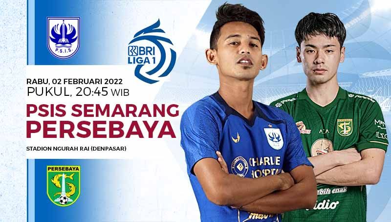 Link Live Streaming Pertandingan Liga 1: PSIS Semarang Vs Persebaya ...