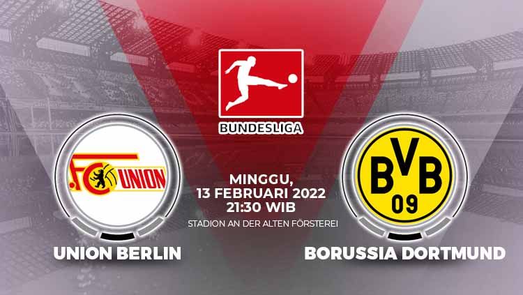 Prediksi Union Berlin vs Borussia Dortmund Copyright: © Grafis: Eli Suhaeli/INDOSPORT