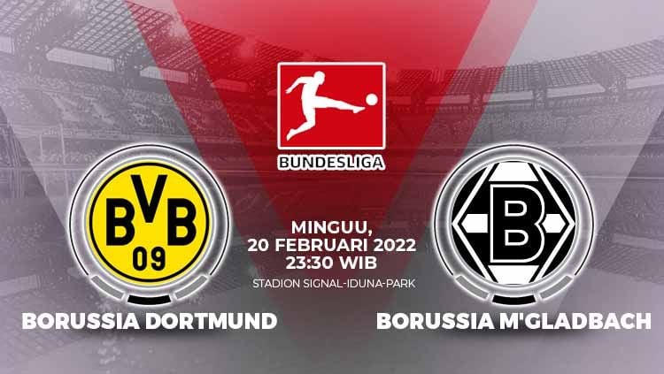 Berikut link live streaming pertandingan lanjutan pekan ke-23 Bundesliga Jerman musim 2021-2022 antara Borussia Dortmund vs Borussia Moenchengladbach. Copyright: © Grafis: Eli Suhaeli/INDOSPORT