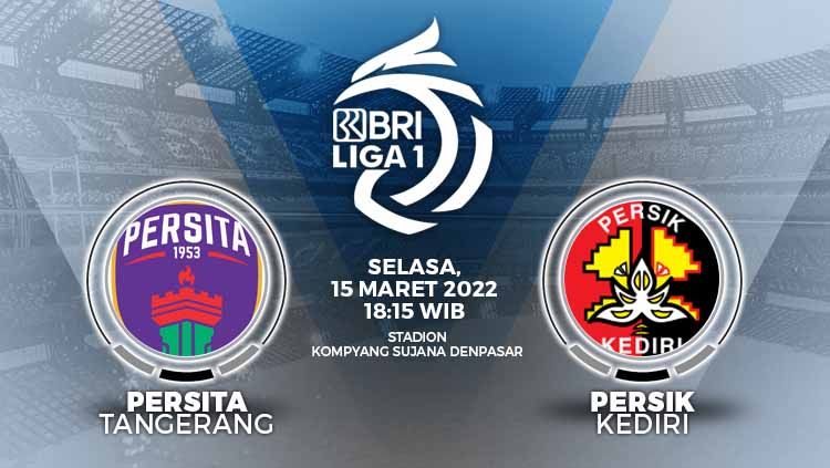 Pertandingan antara Persita Tangerang vs Persik Kediri (BRI Liga 1). Copyright: © Grafis: Yuhariyanto/SOICAUMIENBAC.cc