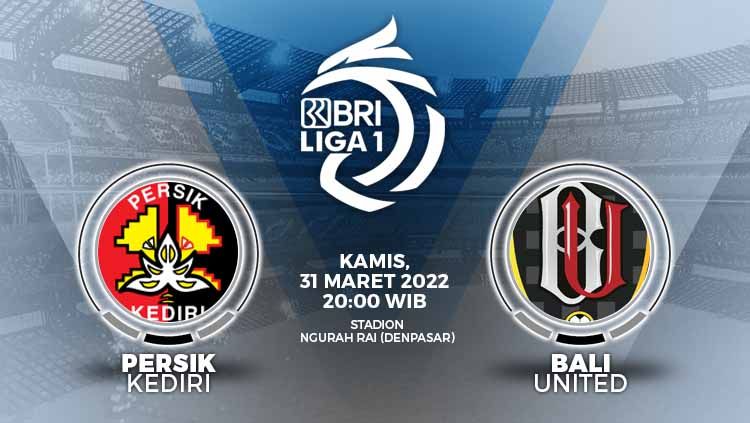 Prediksi pertandingan antara Persik Kediri vs Bali United (BRI Liga 1). Copyright: © Grafis: Yuhariyanto/INDOSPORT.com