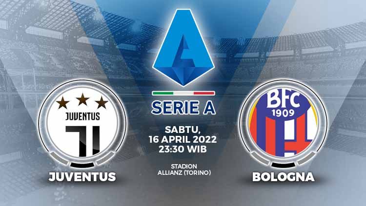 Berikut prediksi pertandingan pekan ke-33 Liga Italia 2021/22 antara Juventus vs Bologna, Sabtu (16/04/22) pukul 23.30 WIB. Copyright: © Grafis: Yuhariyanto/INDOSPORT.com