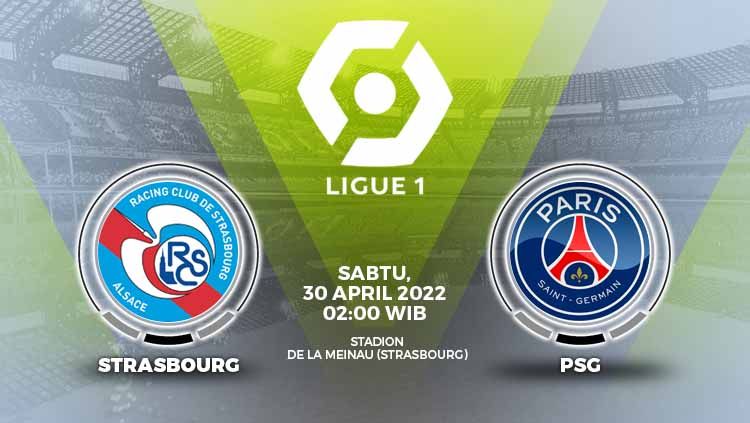 Berikut prediksi pertandingan Liga 1 Prancis yang akan mempertemukan antara tuan rumah, Strasbourg kontra Paris Saint-Germain pada Sabtu (30/04/22) mendatang. Copyright: © Grafis: Yuhariyanto/INDOSPORT.com