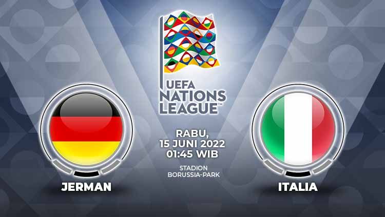 Berikut ini link live streaming pertandingan  UEFA Nations League antara Jerman vs Italia yang akan berlangsung hari ini, Selasa (14/06/22). Copyright: © Grafis: Yuhariyanto/Indosport.com