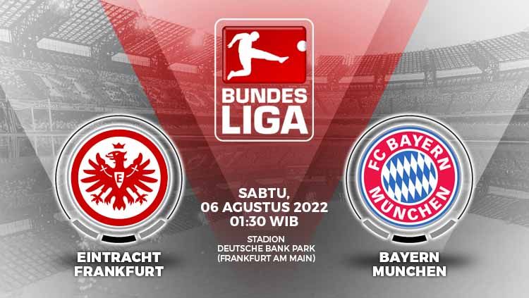 Berikut link live streaming Liga Jerman (Bundesliga) yang mempertemukan antara Eintracht Frankfurt vs Bayern Munchen. (Bundesliga Jerman). Copyright: © Grafis: Yuhariyanto/INDOSPORT