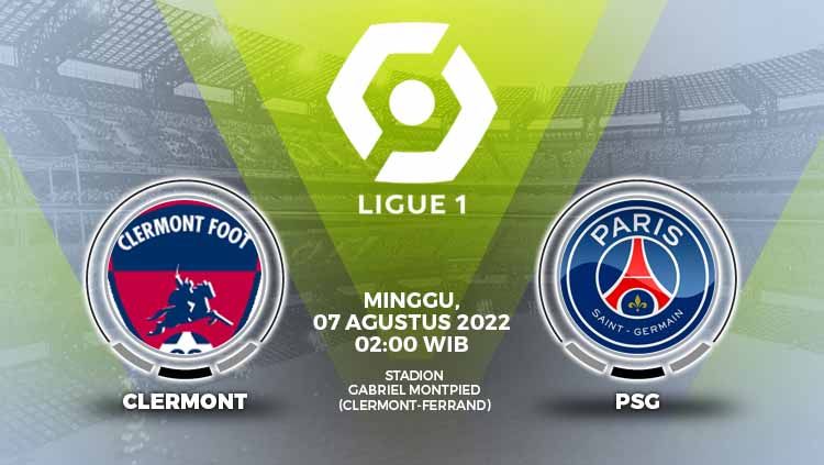 Prediksi pertandingan antara Clermont vs Paris Saint-Germain (Ligue 1). Copyright: © Grafis: Yuhariyanto/INDOSPORT