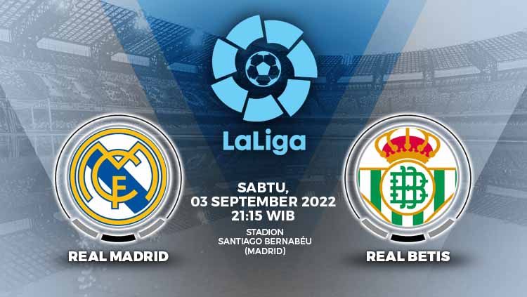 Hasil pertandingan Liga Spanyol (La Liga) 2022/2023 pekan keempat antara Real Madrid vs Real Betis yang digelar pada Sabtu (03/09/22) dengan skor akhir 2-1. Copyright: © Grafis: Yuhariyanto/INDOSPORT