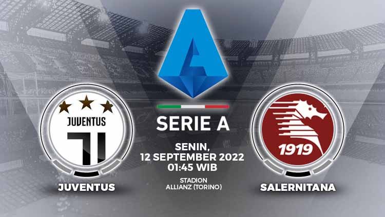 Prediksi pertandingan antara Juventus vs Salernitana (Liga Italia). Copyright: © Grafis: Yuhariyanto/INDOSPORT