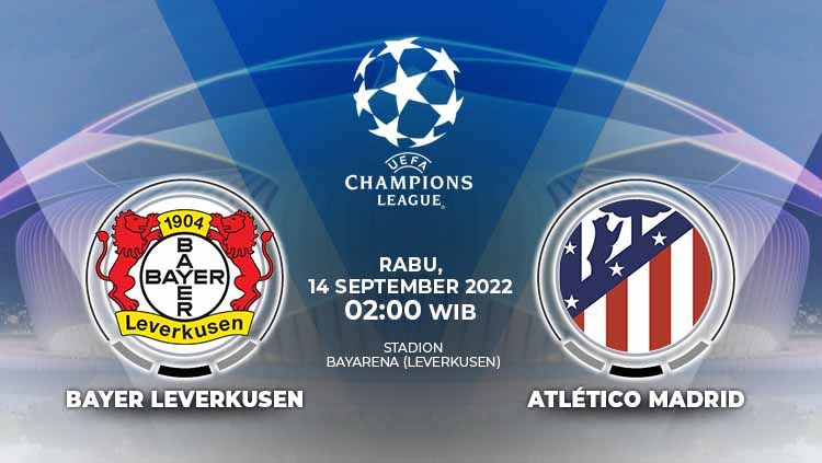 Berikut prediksi pertandingan Liga Champions 2022/2023, antara Bayer Leverkusen vs Atletico Madrid, Rabu (14/09/22), di mana bakal menjadi sulit bagi Diego Simeone. Copyright: © Grafis: Yuhariyanto/INDOSPORT