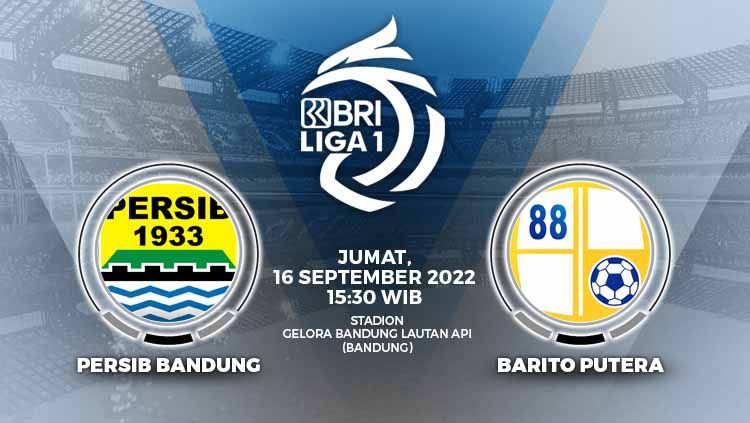 Berikut adalah jadwal dan link live streaming pertandingan Liga 1 pekan ke-10, antara skuad Persib Bandung vs Barito Putera, Jumat (16/09/22). Copyright: © Grafis: Yuhariyanto/INDOSPORT