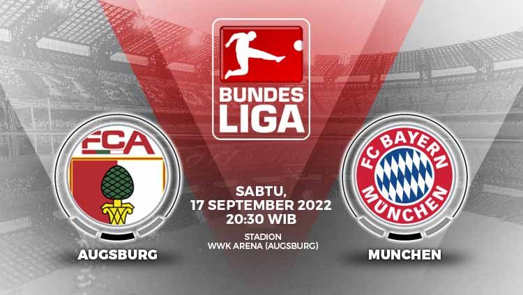 Berikut ini adalah prediksi pertandingan Liga Jerman (Bundesliga) yang mempertemukan Augsburg vs Bayern Munchen, Sabtu (17/09/22), pukul 20.30 WIB. Copyright: © Grafis: Yuhariyanto/INDOSPORT