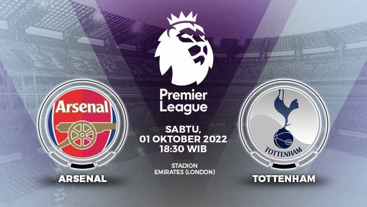 Berikut ini adalah prediksi laga Liga Inggris (Premier League) antara Arsenal vs Tottenham Hotspur, Sabtu (01/10/22), pukul 18.30 WIB. Copyright: © Grafis: Yuhariyanto/INDOSPORT