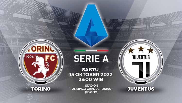 Berikut ini adalah prediksi pertandingan Liga Italia (Serie A) pada laga Torino vs Juventus, Sabtu (14/10/22), pukul 23.00 WIB. Copyright: © Grafis: Yuhariyanto/INDOSPORT