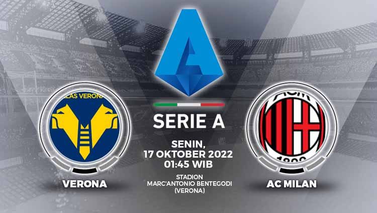 AC Milan akan memainkan lawatannya ke Stadion Marcantonio Bentegodi markas Hellas Verona di pekan ke-10 Liga Italia (Serie A) pada Senin (17/10/22). Berikut prediksi pertandingannya. Copyright: © Grafis: Yuhariyanto/INDOSPORT