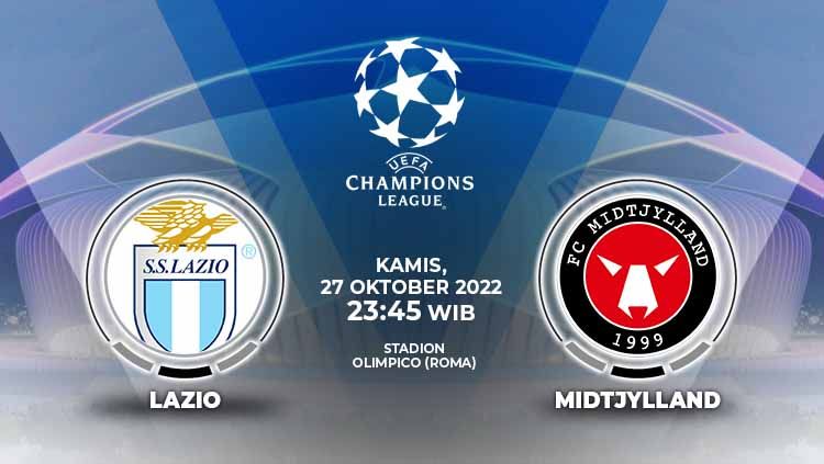 Prediksi pertandingan antara Lazio vs Midtjylland (Liga Champions). Copyright: © Grafis: Yuhariyanto/INDOSPORT