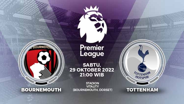 Berikut link live streaming Liga Inggris (Premier League) antara Bournemouth vs Tottenham Hotspur pada Sabtu (29/10/22), mulai pukul 21:00 WIB. Copyright: &copy; Grafis: Yuhariyanto/INDOSPORT