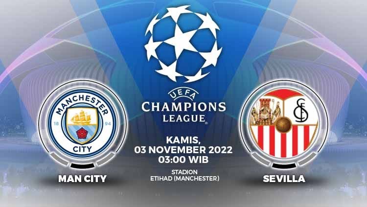 Berikut ini link live streaming pertandingan lanjutan Liga Champions 2022/23 antara Manchester City vs Sevilla. Copyright: © Grafis: Yuhariyanto/INDOSPORT