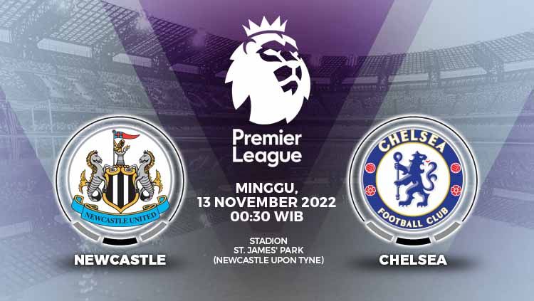 Berikut link live streaming Liga Inggris (Premier League) yang menyajikan laga seru nan panas antara Newcastle United vs Chelsea. Copyright: &copy; Grafis: Yuhariyanto/INDOSPORT