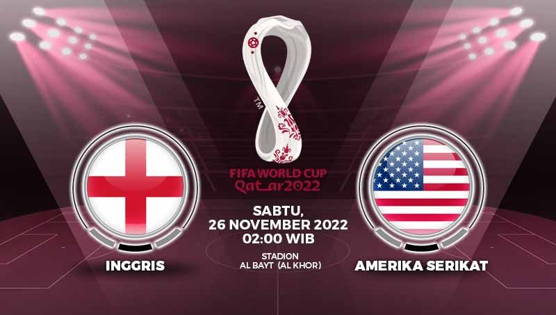 Prediksi pertandingan antara Inggris vs Amerika Serikat (Piala Dunia Qatar 2022). Copyright: © Grafis: Yuhariyanto/INDOSPORT