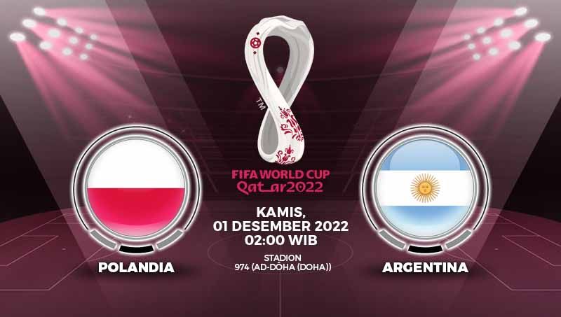 Penutupan penyisihan Grup C Piala Dunia 2022 dijamin akan sengit dengan pertarungan Polandia vs Argentina yang bisa ditonton via link live streaming Vidio. Copyright: © Grafis: Yuhariyanto/INDOSPORT