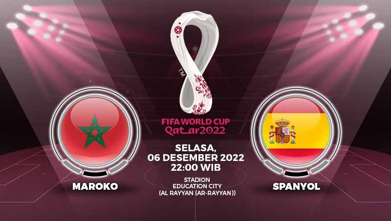 Prediksi Piala Dunia 2022 babak 16 besar antara Maroko vs Spanyol, Selasa (06/12/22) malam di Education City Stadium. Copyright: © Grafis: Yuhariyanto/INDOSPORT