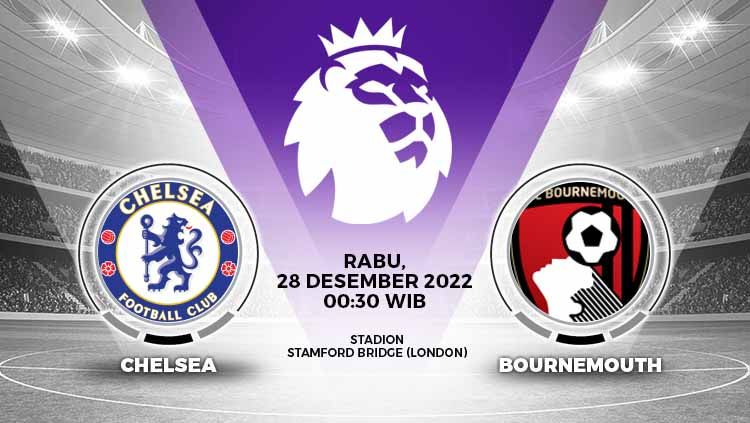 Prediksi pertandingan Liga Inggris (Premier League) 2022/2023 bertajuk Boxing Day, antara Chelsea vs Bournemouth, Rabu (28/12/22) pukul 00:30 WIB. Copyright: © Grafis: Yuhariyanto/INDOSPORT