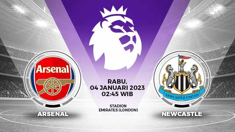 Prediksi pertandingan antara Arsenal vs Newcastle United (Liga Inggris). Copyright: © Grafis: Yuhariyanto/INDOSPORT