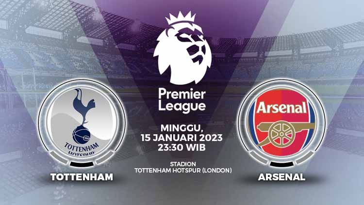 Prediksi susunan pemain Tottenham vs Arsenal, Minggu (15/01/23). Copyright: © Grafis: Yuhariyanto/INDOSPORT