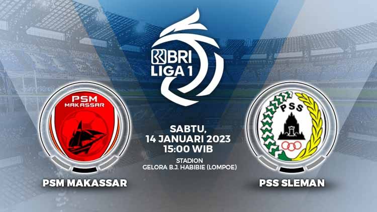 Prediksi pertandingan antara PSM Makassar vs PSS Sleman (BRI Liga 1). Copyright: © Grafis: Yuhariyanto/INDOSPORT