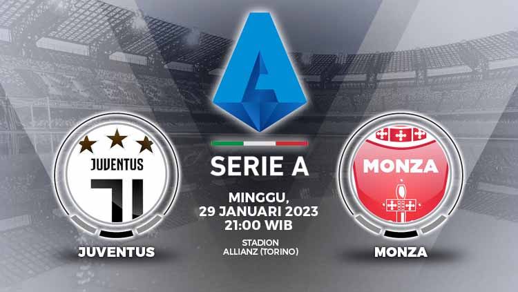 Prediksi Liga Italia (Serie A) 2022-2023 antara Juventus vs AC Monza di mana skuad Max Allegri punya tugas berat untuk meraih 3 poin sekaligus revans. Copyright: © Grafis: Yuhariyanto/INDOSPORT