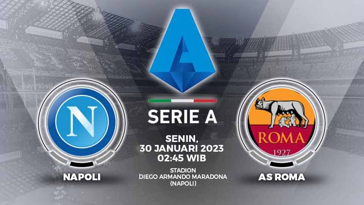 Laga Liga Italia (Serie A) 2022/2023 antara Napoli vs AS Roma pada Senin (30/01/23) akan jadi momen spesial bagi Jose Mourinho dan berikut prediksinya. Copyright: © Grafis: Yuhariyanto/INDOSPORT