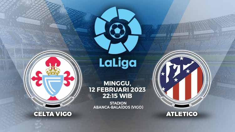 Prediksi pertandingan antara Celta Vigo vs Atletico Madrid (LaLiga Spanyol). Copyright: © Grafis: Yuhariyanto/INDOSPORT