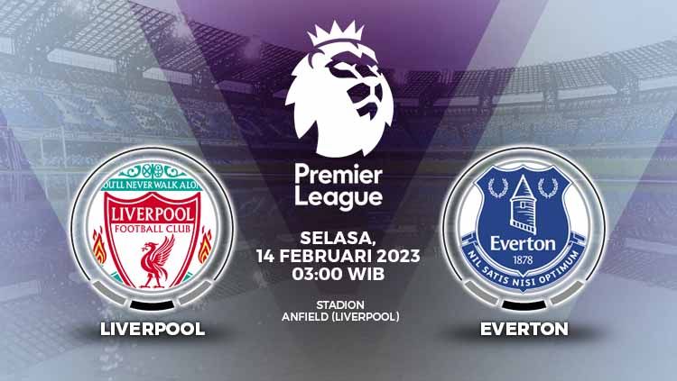Catatan laga jelang duel Liverpool vs Everton, Selasa (14/02/23) dini hari WIB. Copyright: © Grafis: Yuhariyanto/INDOSPORT