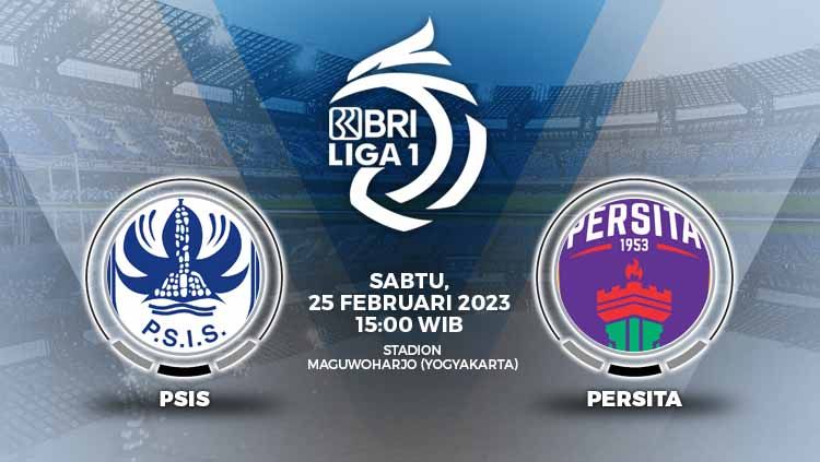 Prediksi pertandingan antara PSIS Semarang vs Persita Tangerang (BRI Liga 1). Copyright: © Grafis: Yuhariyanti/Indosport
