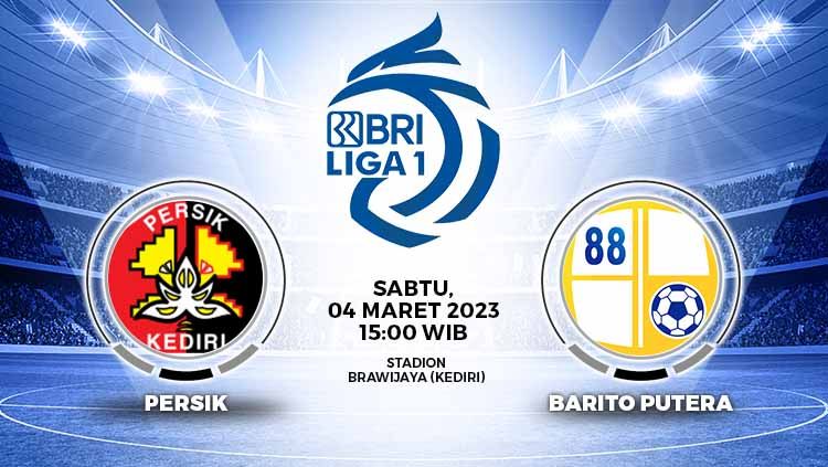 Prediksi pertandingan antara Persik Kediri vs Barito Putera (RBI Liga 1). Copyright: © Grafis: Yuhariyanto/Indosport