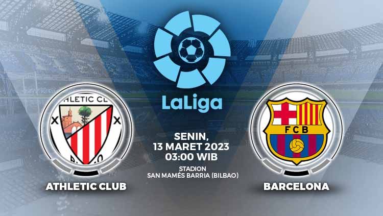 Athletic Bilbao vs Barcelona akan meramaikan pekan ke-25 Liga Spanyol (2022/2023) di San Mames pada Senin (13/03/23) mendatang dan berikut prediksinya. Copyright: © Grafis: Yuhariyanto/Indosport